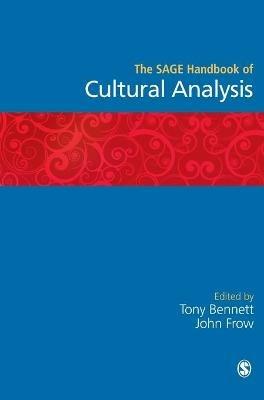 The SAGE Handbook of Cultural Analysis  - Libro SAGE Publications Inc | Libraccio.it