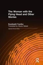 The Woman with the Flying Head and Other Stories