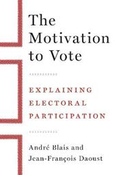 The Motivation to Vote