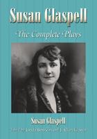 Susan Glaspell - Susan Glaspell - Libro McFarland & Co Inc | Libraccio.it