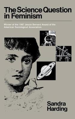 The Science Question in Feminism - Sandra G. Harding - Libro Cornell University Press | Libraccio.it