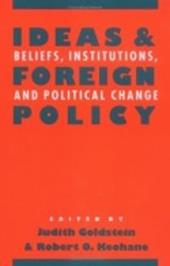Ideas and Foreign Policy