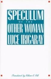 Speculum of the Other Woman