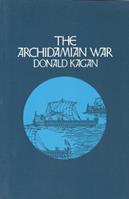 The Archidamian War - Donald Kagan - Libro Cornell University Press | Libraccio.it