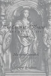 The Convent of Pleasure" and Other Plays