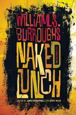 Naked Lunch  - Libro Grove Press / Atlantic Monthly Press | Libraccio.it