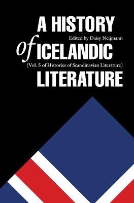 A History of Icelandic Literature  - Libro University of Nebraska Press, Histories of Scandinavian Literature | Libraccio.it
