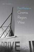 Post-Westerns - Neil Campbell - Libro University of Nebraska Press, Postwestern Horizons | Libraccio.it
