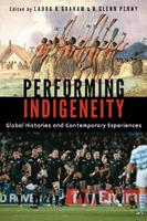 Performing Indigeneity  - Libro University of Nebraska Press | Libraccio.it