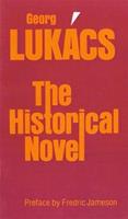The Historical Novel - Georg Lukacs - Libro University of Nebraska Press | Libraccio.it