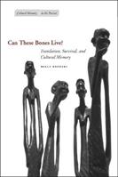 Can These Bones Live? - Bella Brodzki - Libro Stanford University Press, Cultural Memory in the Present | Libraccio.it