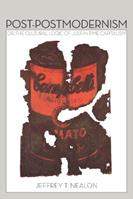 Post-Postmodernism - Jeffrey Nealon - Libro Stanford University Press | Libraccio.it