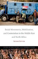 Social Movements, Mobilization, and Contestation in the Middle East and North Africa  - Libro Stanford University Press, Stanford Studies in Middle Eastern and Islamic Societies and Cultures | Libraccio.it