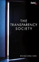 The Transparency Society - Byung-Chul Han - Libro Stanford University Press | Libraccio.it