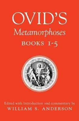 Ovid's Metamorphoses - William S. Ovid - Libro University of Oklahoma Press | Libraccio.it