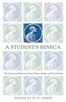 A Student's Seneca - Seneca - Libro University of Oklahoma Press | Libraccio.it