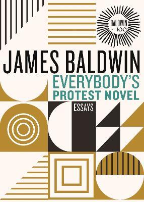 Everybody's Protest Novel - James Baldwin - Libro Beacon Press | Libraccio.it
