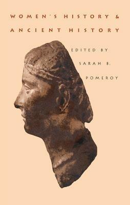Women's History and Ancient History  - Libro The University of North Carolina Press | Libraccio.it