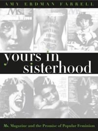 Yours in Sisterhood - Amy Erdman Farrell - Libro The University of North Carolina Press, Gender and American Culture | Libraccio.it