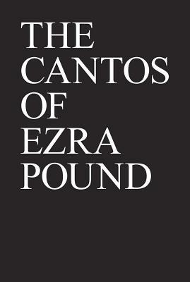 The Cantos of Ezra Pound - Ezra Pound - Libro New Directions Publishing Corporation | Libraccio.it