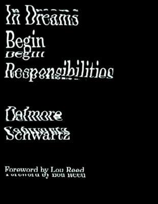 In Dreams Begin Responsibilities and Other Stories - Delmore Schwartz - Libro New Directions Publishing Corporation | Libraccio.it