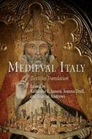 Medieval Italy  - Libro University of Pennsylvania Press, The Middle Ages Series | Libraccio.it