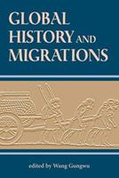 Global History And Migrations - Gungwu Wang - Libro Taylor & Francis Inc | Libraccio.it
