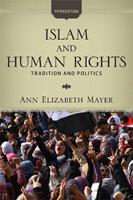 Islam and Human Rights - Ann Elizabeth Mayer - Libro Taylor & Francis Inc | Libraccio.it
