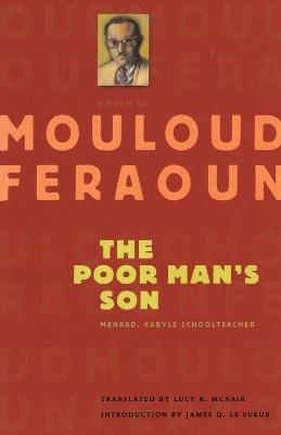 The Poor Man's Son - Mouloud Feraoun - Libro University of Virginia Press | Libraccio.it
