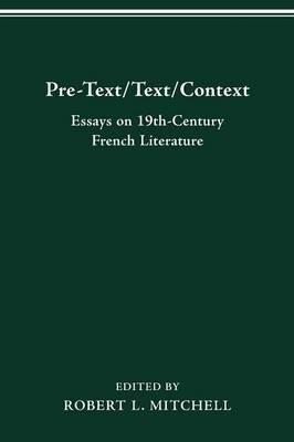 Pre-Text/Text/Context - Robert L Mitchell - Libro Ohio State University Press | Libraccio.it