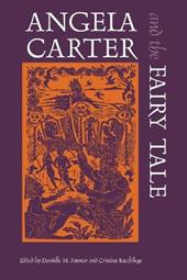 Angela Carter and the Fairy Tale