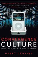 Convergence Culture - Henry Jenkins - Libro New York University Press | Libraccio.it