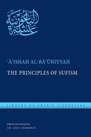 The Principles of Sufism - ?A?ishah al-Ba?uniyyah - Libro New York University Press, Library of Arabic Literature | Libraccio.it