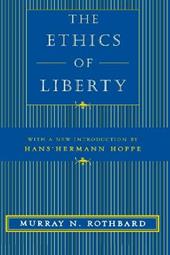 The Ethics of Liberty