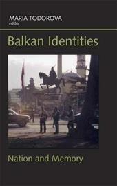 Balkan Identities