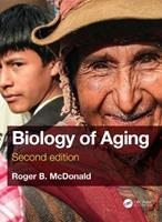 Biology of Aging - Roger B. McDonald - Libro Taylor & Francis Inc | Libraccio.it