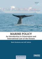 Marine Policy - Mark Zacharias, Jeff Ardron - Libro Taylor & Francis Inc, Earthscan Oceans | Libraccio.it