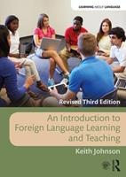 An Introduction to Foreign Language Learning and Teaching - Keith Johnson - Libro Taylor & Francis Inc, Learning about Language | Libraccio.it