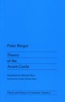 Theory Of The Avant-Garde - Peter Burger - Libro University of Minnesota Press, Theory and History of Literature | Libraccio.it
