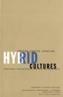 Hybrid Cultures - Nestor Garcia Canclini - Libro University of Minnesota Press | Libraccio.it