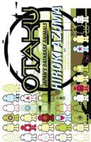 Otaku - Hiroki Azuma - Libro University of Minnesota Press | Libraccio.it