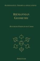 Riemannian Geometry - Manfredo P. do Carmo - Libro Birkhauser Boston Inc, Mathematics: Theory & Applications | Libraccio.it