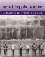 Moving History/Dancing Cultures  - Libro Wesleyan University Press | Libraccio.it