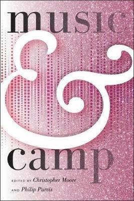 Music & Camp  - Libro Wesleyan University Press | Libraccio.it