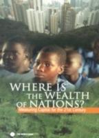 Where Is the Wealth of Nations? - World Bank Group - Libro World Bank Publications | Libraccio.it