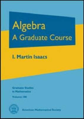 Algebra  - Libro American Mathematical Society, Graduate Studies in Mathematics | Libraccio.it