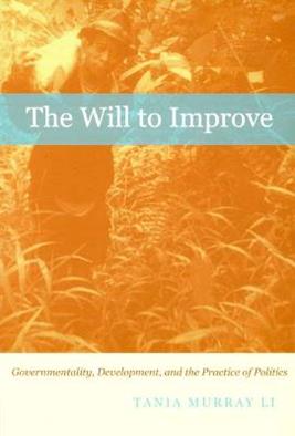 The Will to Improve - Tania Murray Li - Libro Duke University Press | Libraccio.it