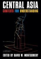 Central Asia  - Libro University of Pittsburgh Press, Central Eurasia in Context | Libraccio.it