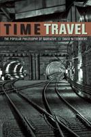 Time Travel - David Wittenberg - Libro Fordham University Press | Libraccio.it
