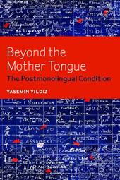 Beyond the Mother Tongue